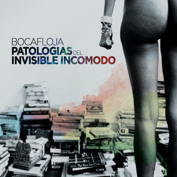 Bocafloja - Patologias Del Invisible Incomodo - CD