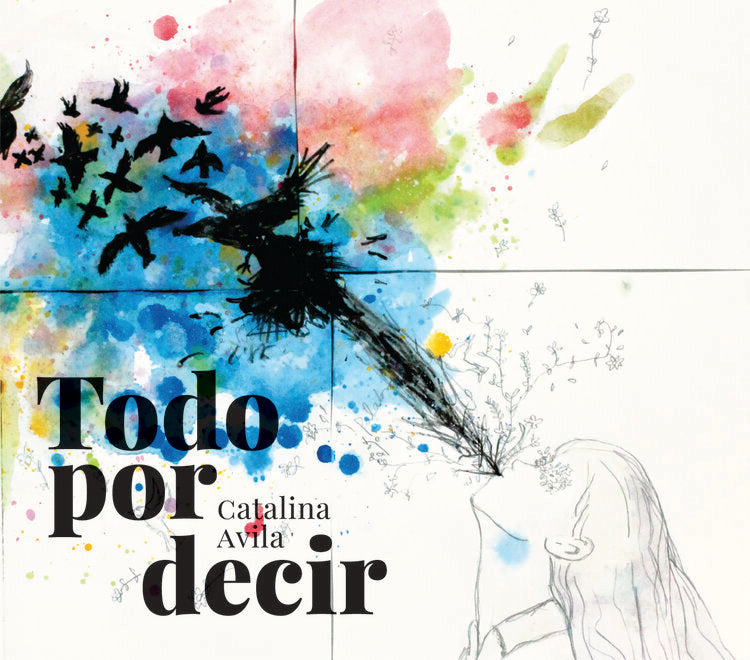 Catalina Avila - Todo Por Decir - CD