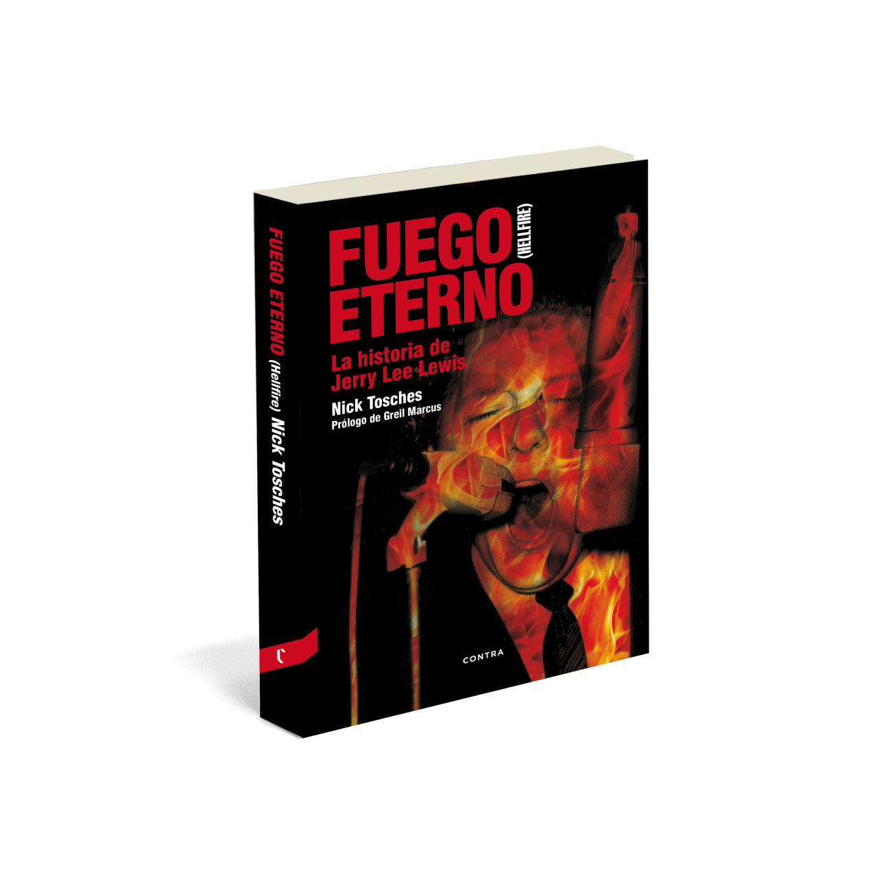 Fuego eterno: La historia de Jerry Lee Lewis