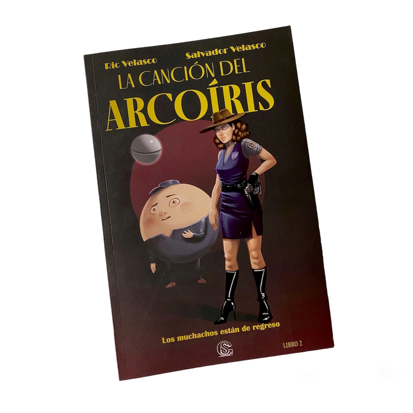 La canción del arcoíris: Los muchachos están de regreso