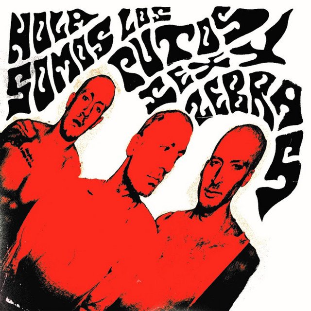 Hola, somos los putos Sexy Zebras - CD