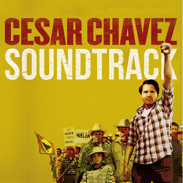 Cesar Chavez Soundtrack - CD