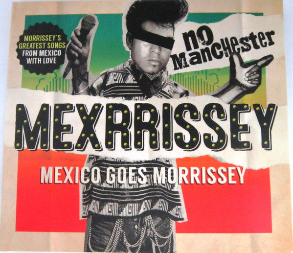 Mexrrissey - No Manchester - CD