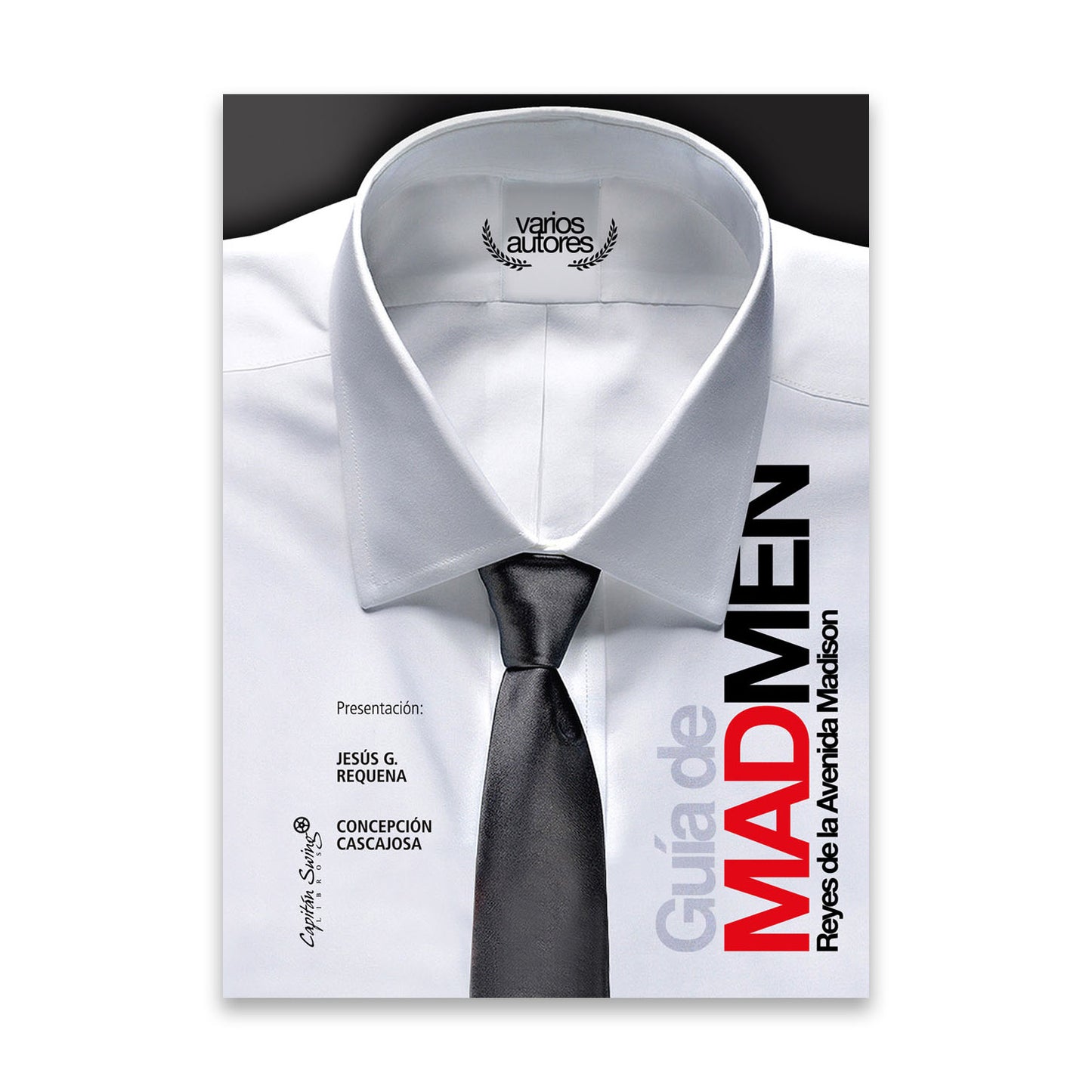 Guía de Mad Men: Reyes de la Avenida Madison