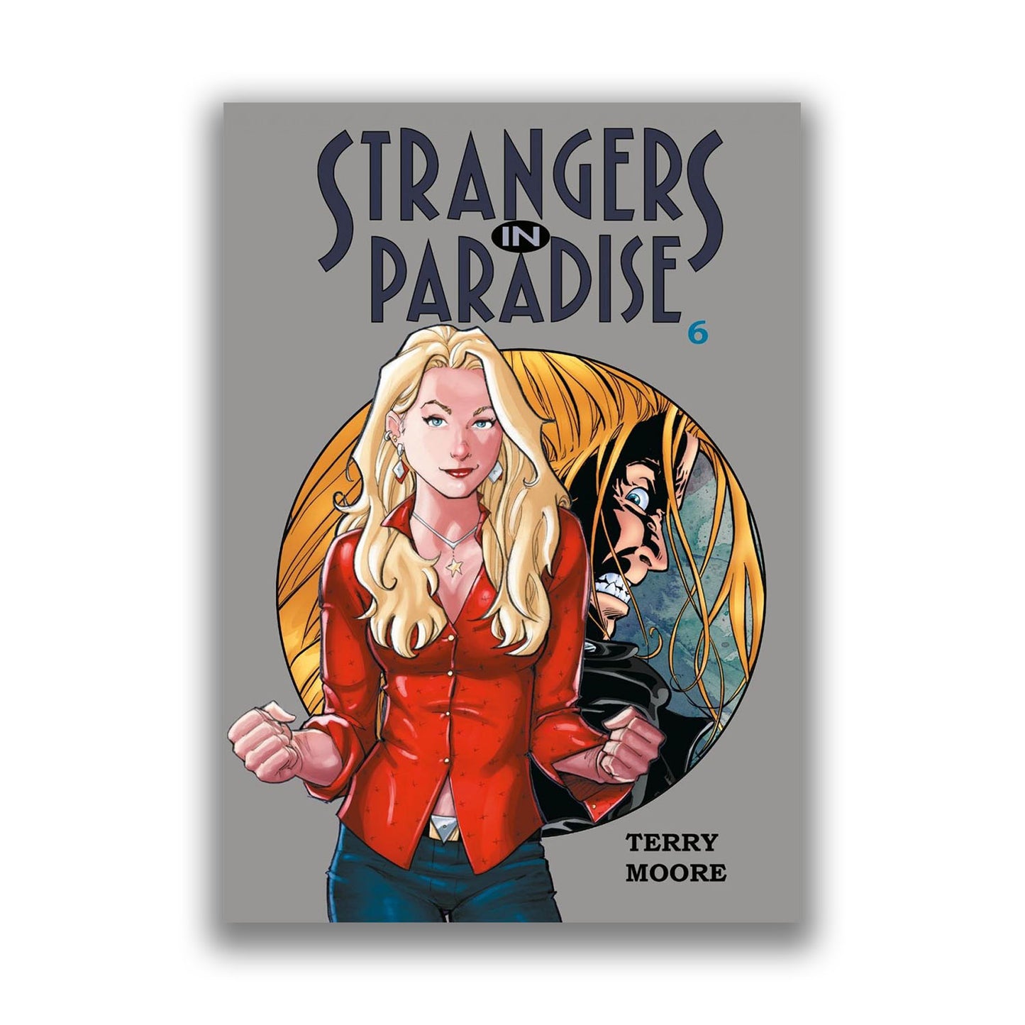 Strangers in Paradise 6
