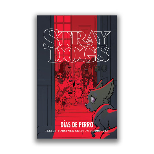 Stray Dogs: Dias de Perro 2