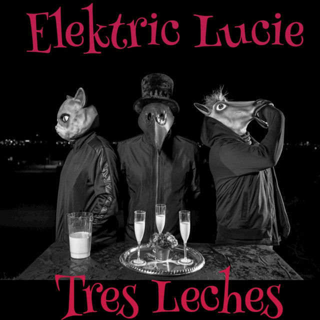 Elektric Lucie - 3 Leches - CD